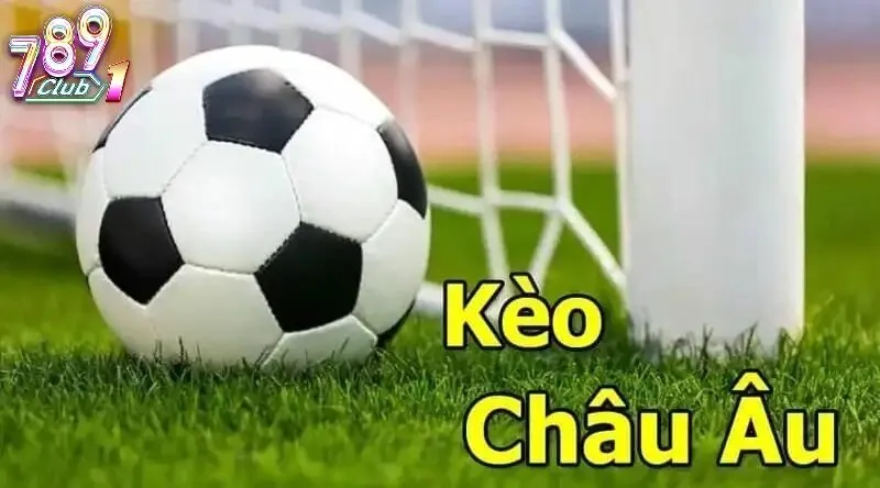 Cách Đọc Kèo Châu Âu Trên Bảng Cược 789Club